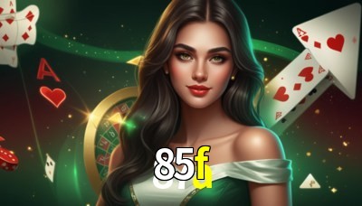 85f Casino: Jogue Online e Ganhe Grandes Prêmios